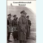 Generalfeldmarschall Rommel - Supreme Commander of Heeresgruppe B