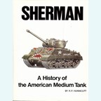 Sherman - De Geschiedenis van de Amerikaanse Middelzware Tank