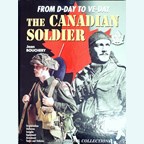 De Canadese Soldaat - Van D-Day tot Bevrijdingsdag