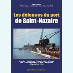 The Defences of the Harbour of Saint-Nazaire