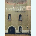 Vesting Antwerpen - De Brialmontforten
