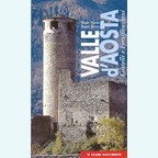 De Vallei van de Aosta - Kastelen en Vestingwerken