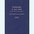 Normandie, 6 Juni 1944 zoals beschreven in de Duitse Oorlogsdagboeken