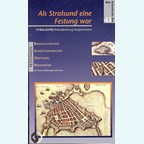 When Stralsund was a Fortress