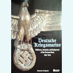 Deutsche Kriegsmarine - Uniforms, Insignias and Equipment of the German Navy 1933-1945