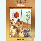 Heitai - Uniforms, Equipment & Personal Items of the Japanese Infantryman, 1931-1945