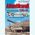 Atlantic Wall 1942-1944 - Bulwark of the Reich - History in Colour - Volume 2