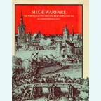 Siege Warfare - The Fortress in the early modern World 1494-1660