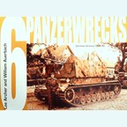 Tankwrakken 6: Duitse Pantservoertuigen 1944-45