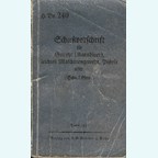 Schietvoorschrift voor Geweer (Karabijn), lichte Mitrailleur, Pistool, etc.