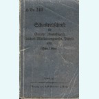 Schietvoorschrift voor Geweer (Karabijn), lichte Mitrailleur, Pistool, etc.