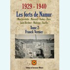 The Forts of Namur 1929-1940 - Volume 2