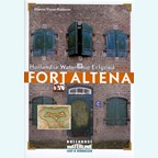 Fort Altena - Hollandse Waterlinie Erfgoed-Reeks