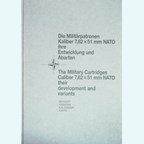 De Militaire Patronen Caliber 7,62 x 51 mm NATO hun Ontwikkeling en Varianten