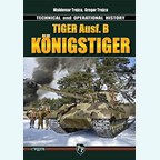 Tiger Ausf. B "Königstiger" - Technische en Operationele Geschiedenis