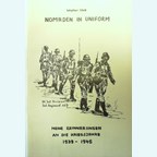 Nomaden in Uniform - Mijn Herinneringen aan de Oorlogsjaren 1939-1945