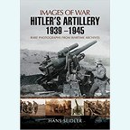 Hitler's Artillerie 1939-1945