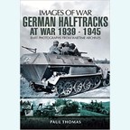 German Half-Tracks at War 1939-1945