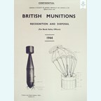 British Munitions Recognition and Disposal (for Bomb Safety Officers) - 1944