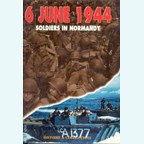 6 Juni 1944 - Soldaten in Normandie