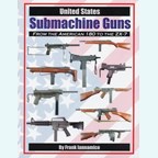 United States Submachine Guns