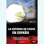 The Spanish Coastal Defences - Volume I