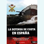 The Spanish Coastal Defence - Volume II