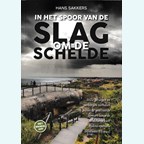 In het Spoor van de Slag om de Schelde