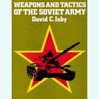 Weapons and Tactics of the Soviet Army