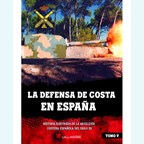 The Spanish Coastal Defences - Volume V