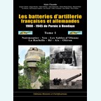 De Franse en Duitse Artillerie-Batterijen 1900-1945 van Pornic tot Hendaye