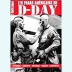 The American Paratroopers of D-Day - History - Armament - Uniforms -Insignes - Equipment