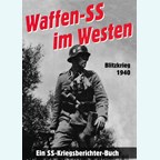 Waffen-SS in the West - Blitzkrieg 1940