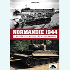 Normandy 1944 - The Allied & German Vehicles