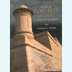 The Art of Fortress Building in Hospitaller Malta
