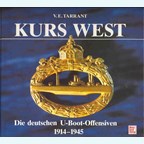 Koers West - De Duitse Onderzeeboot-Offensieven 1914-1945