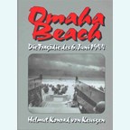 Omaha Beach - The Tragedy of June 6, 1944