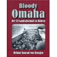 Bloody Omaha - The American Landingzone in Photos