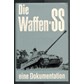 The Waffen-SS. A Documentary