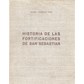 San Sebastian - History of its Fortifications - 16th and 17th century - The situation of 1813