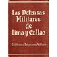 De Militaire Verdedigingswerken van Lima en Callao
