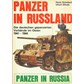 Tanks in Russia - The German armoured Units in the East 1941-1944