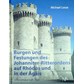 Castles and Fortresses of the Knights of the Order of St. John on Rhodos and in the Aegean