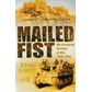 Mailed Fist - 6th Armoured Division at War 1940-1945
