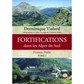 Fortifications in the Southern Alps - Volume 3