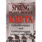 Sprong in de Hel - Kreta - Parachutisten en Bergtroepen veroveren een Eiland