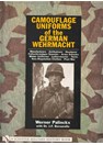 Camouflage Uniforms of the German Wehrmacht