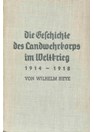 De Geschiedenis van het Landwehrkorps in de Eerste Wereldoorlog 1914-1918