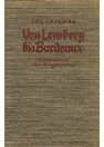 From Lemberg to Bordeaux - War Diary of a War Correspondent