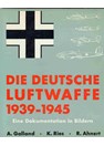 De Duitse Luftwaffe 1939-1945 - Een Documentaire in Foto's